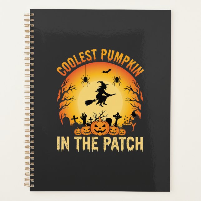 Halloween Coolest Pumpkin in the Patch Witch Desig Planner (Front)