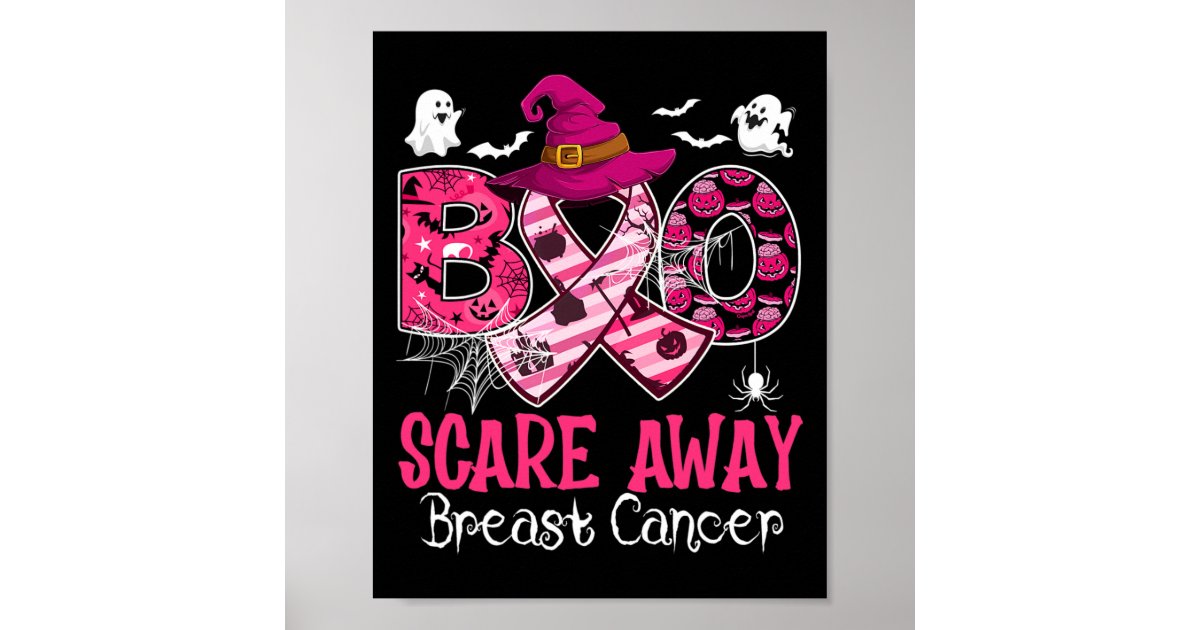 Halloween Costume Boo Scare Away Breast Cancer Poster | Zazzle