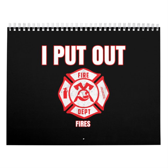 Halloween Costume Funny Firefighter I Put Out Fire Calendar (Cover)