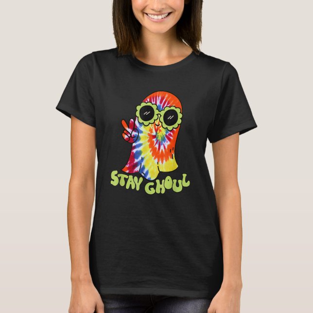 Halloween Costume Groovy Ghost Stay Ghoul Tie Dye  T-Shirt (Front)