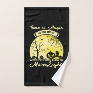 Halloween Costume There Is Magic In The Night Hand Towel