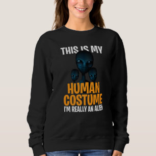 Halloween Costume This Is My Human Costume I'm Rea Sweatshirt
