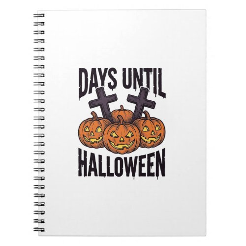 Halloween Countdown Shirt Vintage Pumpkin Design_1 Notebook