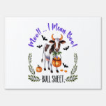 Halloween Cow Bull Sheet Sign