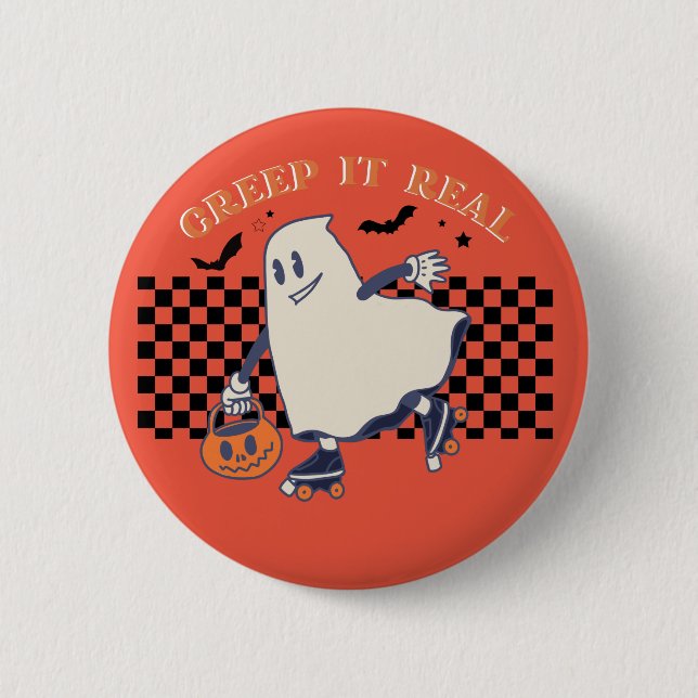 Halloween Creep it real  Button (Front)