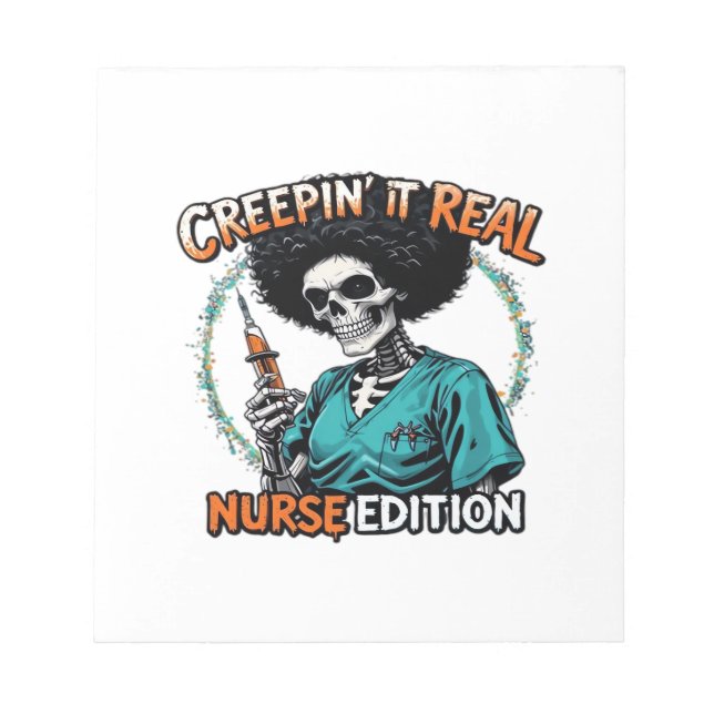 Halloween Creepin It Real! Nurse Edition Classic T Notepad (Front)