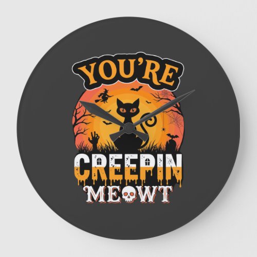 Halloween Creepin Meowt Black Cat Witch Design Large Clock