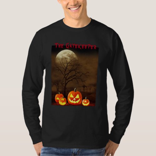 Halloween Creepy Graveyard Pumpkins Gatekeeper T_S T_Shirt