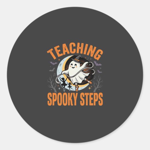 Halloween Dance Teacher Spooky Steps Classic Round Sticker