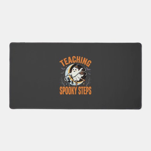 Halloween Dance Teacher Spooky Steps Desk Mat