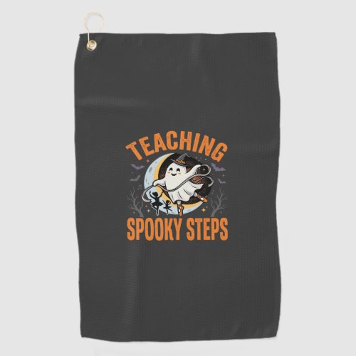 Halloween Dance Teacher Spooky Steps Golf Towel