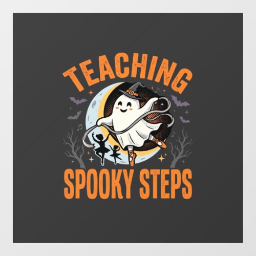 Halloween Dance Teacher Spooky Steps Window Cling