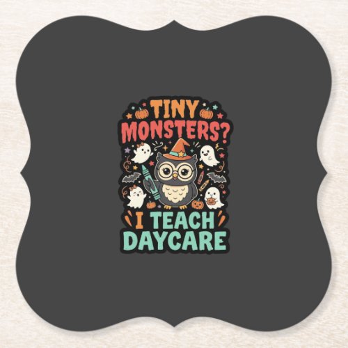 Halloween Daycare Teacher Tiny Monsters Paper Coaster