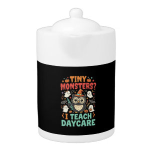 Halloween Daycare Teacher Tiny Monsters Teapot