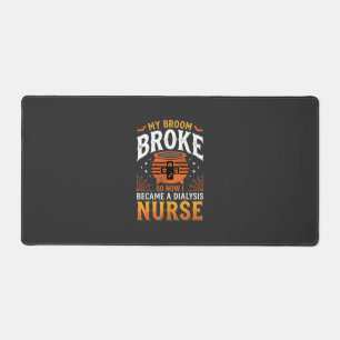 Halloween Dialysis Nurse Broom Broke Design_1 Desk Mat