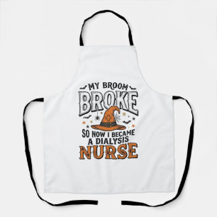 Halloween Dialysis Nurse Witch Broom Broke Shirt_1 Apron