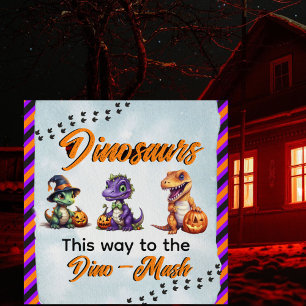 Halloween Dinosaur Dino-Mash Party Sign