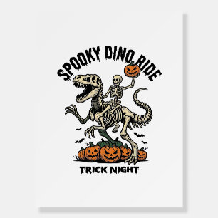 Halloween Dinosaur Skeleton Vintage Trick Ride_1 Foam Board