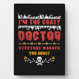 Halloween Doctor Plaque