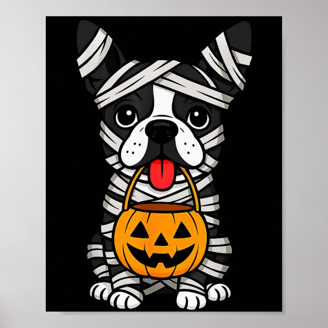 Halloween Dog Boston Terrier Mummy Costume Men Wom Poster (Front)