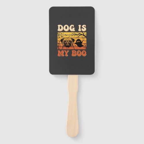 Halloween Dog Is My Boo Pug Ghost Design Hand Fan