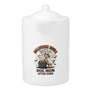 Halloween Dog Mom After Dark Teapot