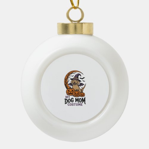 Halloween Dog Mom Shirt Witch Pup Costume Graphic_ Ceramic Ball Christmas Ornament