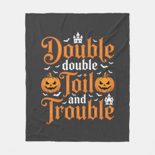 Halloween Double Double Toil and Trouble_1 Fleece Blanket