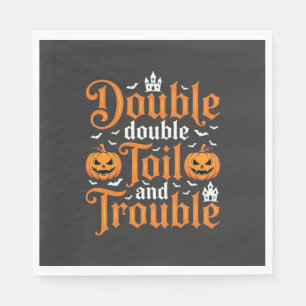 Halloween Double Double Toil and Trouble_1 Napkins