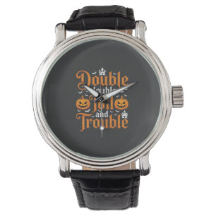 Halloween Double Double Toil and Trouble_1 Watch