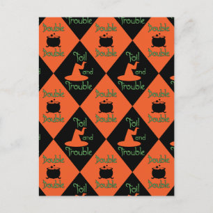 Halloween Double, Double, Toil and Trouble Postcard