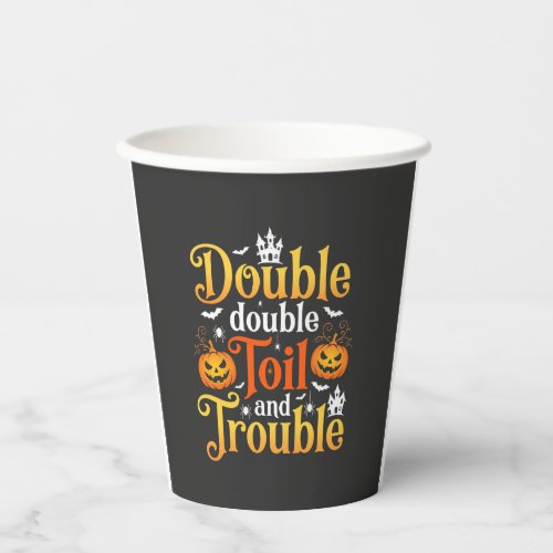 Halloween Double Double Toil and Trouble Witch Paper Cups