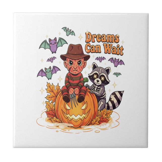 halloween Dreams Can Wait Horror Monster Ceramic Tile (Front)