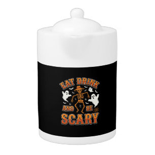 Halloween Eat Drink Be Scary Ghost Design_1 Teapot