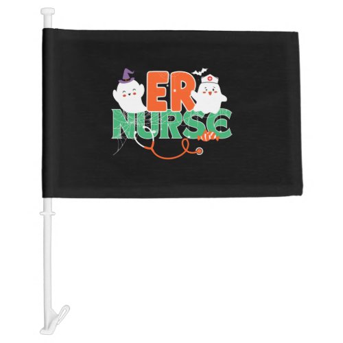 Halloween Emergency Nurse ER Nursing Gifts Hallowe Car Flag