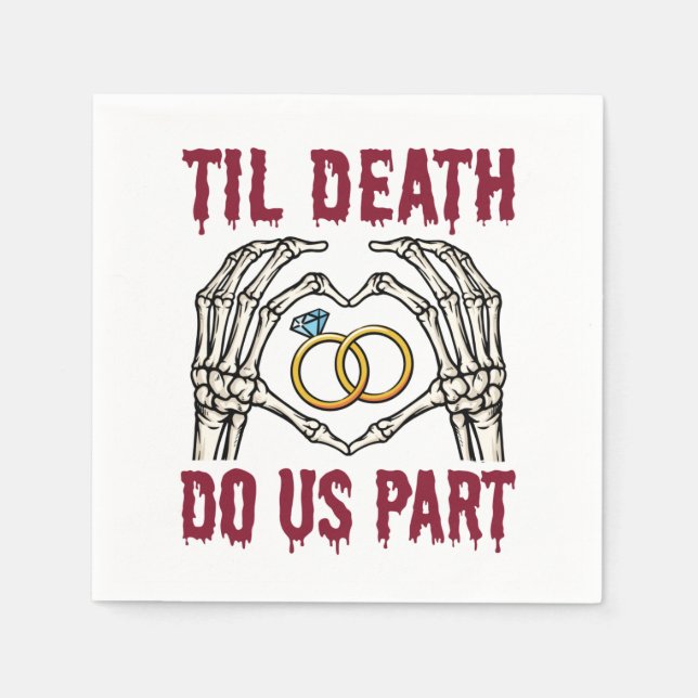 Halloween Engagement Til Death Do Us Part Napkins (Front)