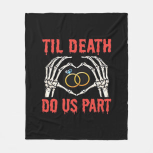 Halloween Engagement Til Death Do Us Part Skeleton Fleece Blanket