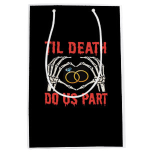 Halloween Engagement Til Death Do Us Part Skeleton Medium Gift Bag