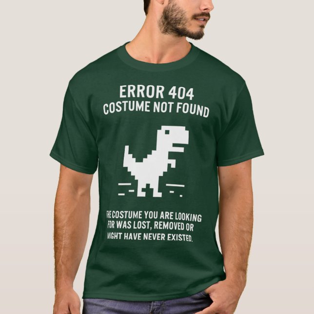 Halloween Error 404 Costume Not Found Coding T-Shirt (Front)