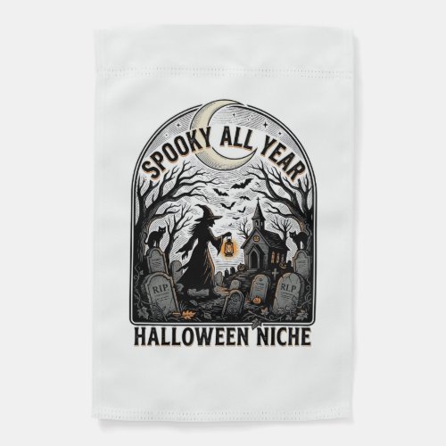 Halloween Everyday Shirt Spooky All Year Design_1 Garden Flag
