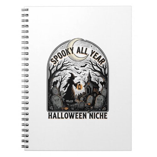 Halloween Everyday Shirt Spooky All Year Design_1 Notebook