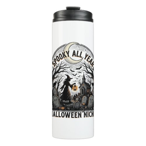Halloween Everyday Shirt Spooky All Year Design_1 Thermal Tumbler