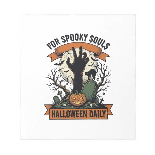 Halloween Everyday Shirt Vintage Spooky Hand Art_1 Notepad
