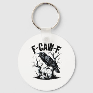 Halloween F-Caw-F Bird Crow Women Men Retro Classi Keychain