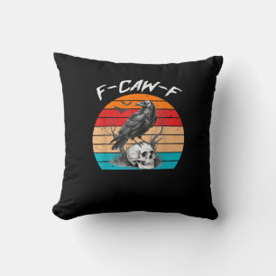 Halloween F-Caw-F Bird F-Caw-F Crow Women Men Vint Throw Pillow