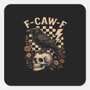 Halloween F-Caw-F Raven Bird F-Caw-F Crow Checkere Square Sticker