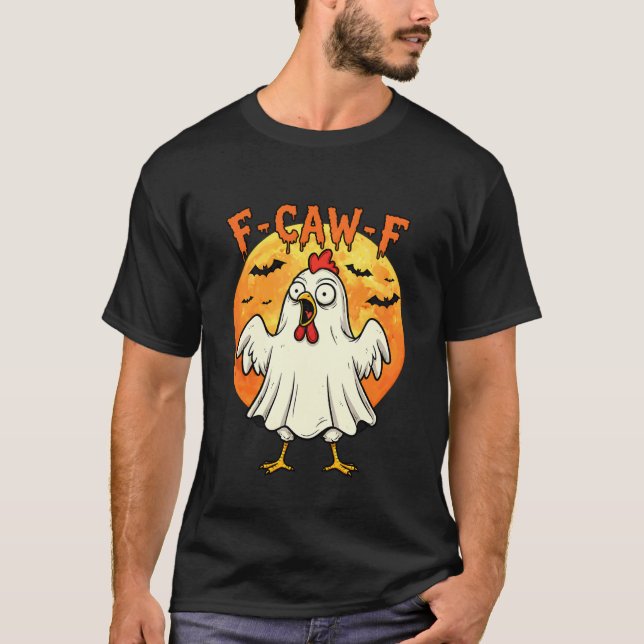 Halloween F-Caw-F Rooster Meme Funny Ghost Chicken T-Shirt (Front)