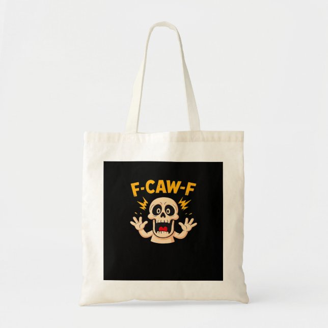 Halloween F-Caw-F Skull Tote Bag (Front)