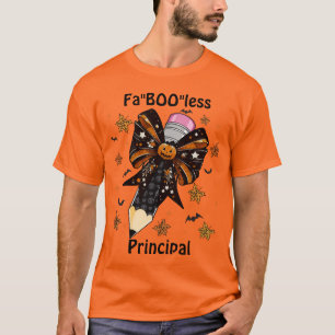 Halloween Fa"boo"less principal coquette bow  T-Shirt