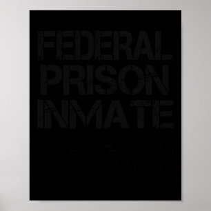Halloween Federal Prison Inmate Prisoner Costume Poster